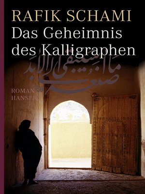 cover image of Das Geheimnis des Kalligraphen